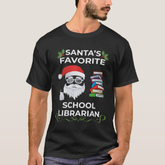 Santa'S Favorite School Librarian Funny Christmas T-Shirt