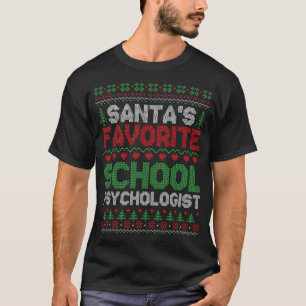 Santa's Favorite School Psychologist Ugly Christma T-Shirt
