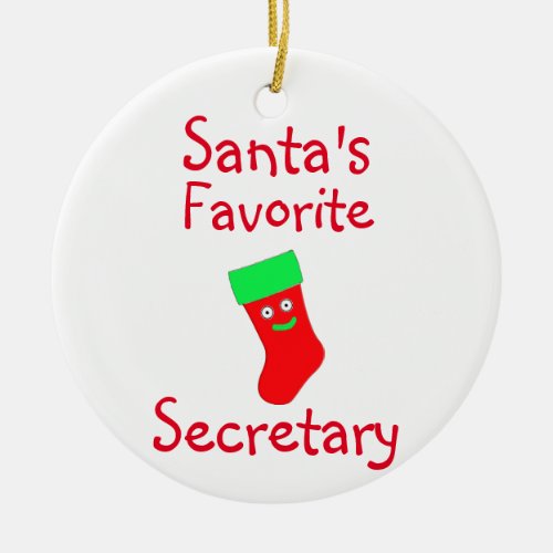 Santas Favorite Secretary Ceramic Ornament