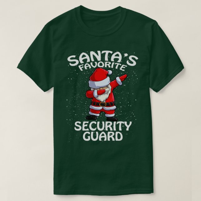 Santas Favorite Security Guard Christmas 1 T-Shirt (Design Front)