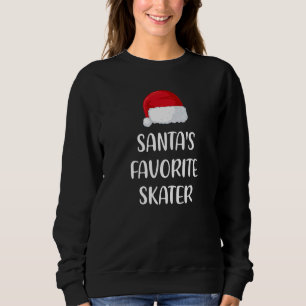 Santas Favorite Skater Christmas Figure Skating Sweatshirt