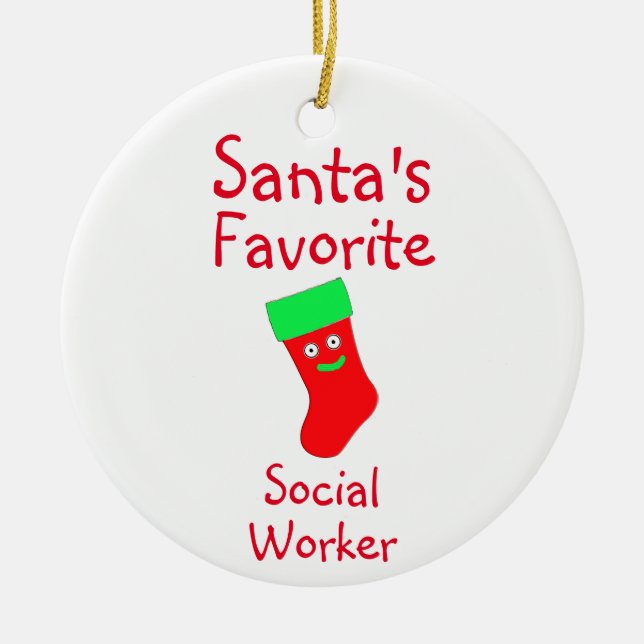 Santa's Favorite Social Worker Ceramic Ornament (Front)