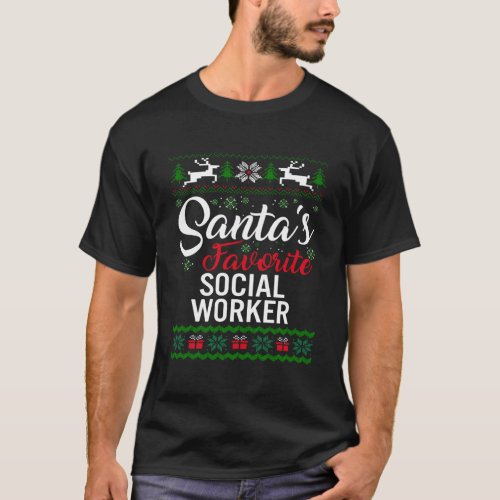 Santas Favorite Social Worker Christmas Ugly Famil T_Shirt