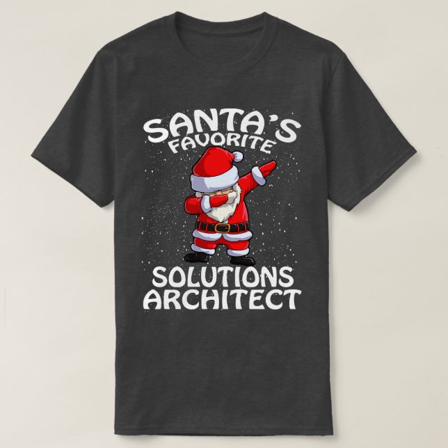 Santas Favorite Solutions Architect Christmas T-Shirt (Design Front)