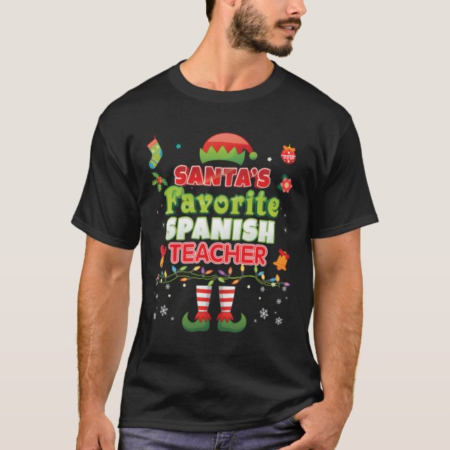 Santa'S Favorite Spanish Teacher Santa Elf Ugly Sw T-Shirt (Front)
