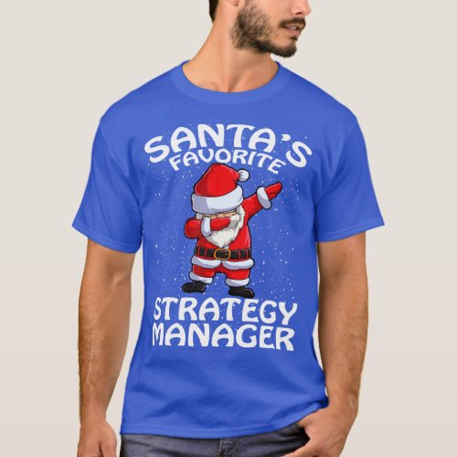 Santas Favorite Strategy Manager T Shirt Christmas
