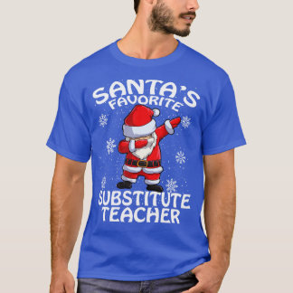 Santas Favorite Substitute Teacher Christmas T-Shirt