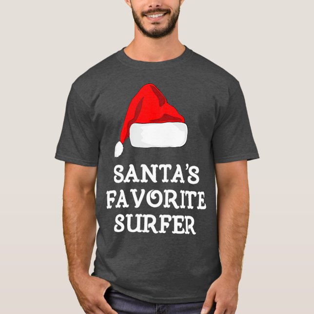 Santas Favorite Surfer Funny Christmas Gift Surf T-Shirt (Front)