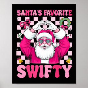 Santa's Favorite Swifty Merry Christmas Groovy Xma Poster