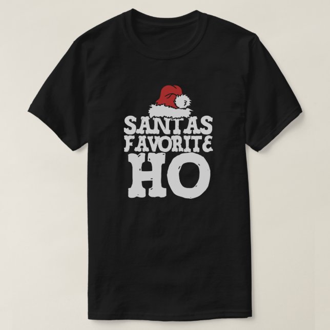 Santas Favorite  T-Shirt (Design Front)