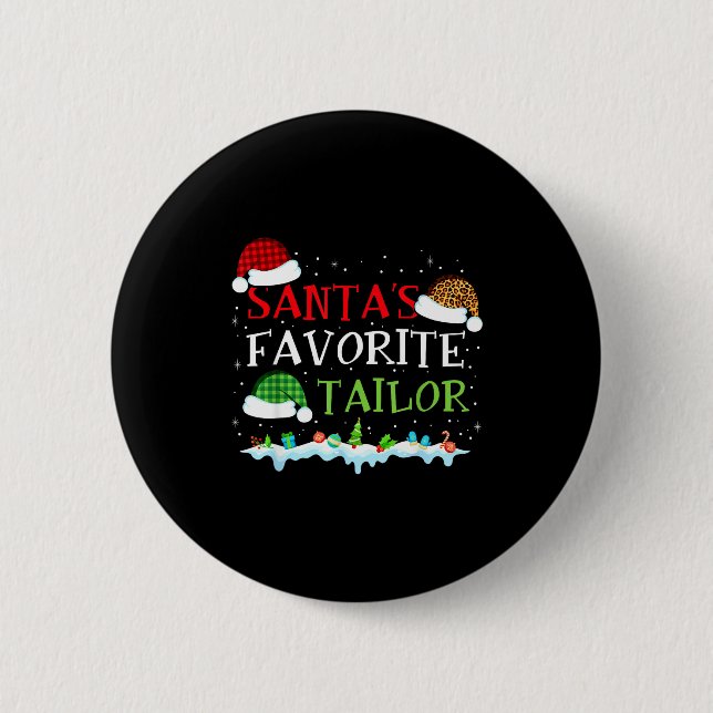 Santa's Favorite Tailor Fun Christmas Alterations  Button (Front)