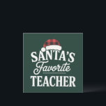 Santa's Favorite Teacher Christmas Teach Students Holiday Card<br><div class="desc">Santa's Favorite Teacher Christmas Teach Brightest Students</div>