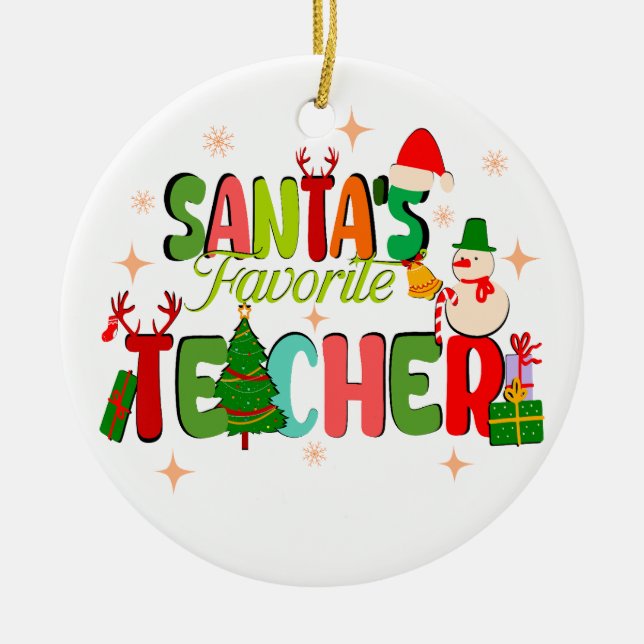 santa's favorite teacher.personalized teacher gift ceramic ornament (Front)
