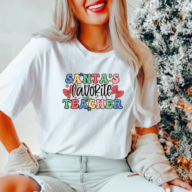 Santa's Favorite Teacher  T-Shirt (Creator Uploaded)