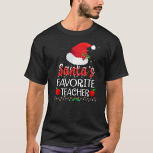 Santa's Favorite Teacher Xmas Pajama Teaching Chri T-Shirt