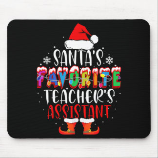 Santas Favorite Teachers Istant Funny Christmas Mouse Pad