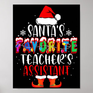 Santas Favorite Teachers Istant Funny Christmas Poster