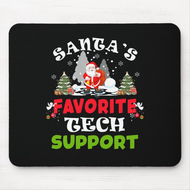 Santa's Favorite Tech Support Funny Christmas Vaca Mouse Pad (Front)