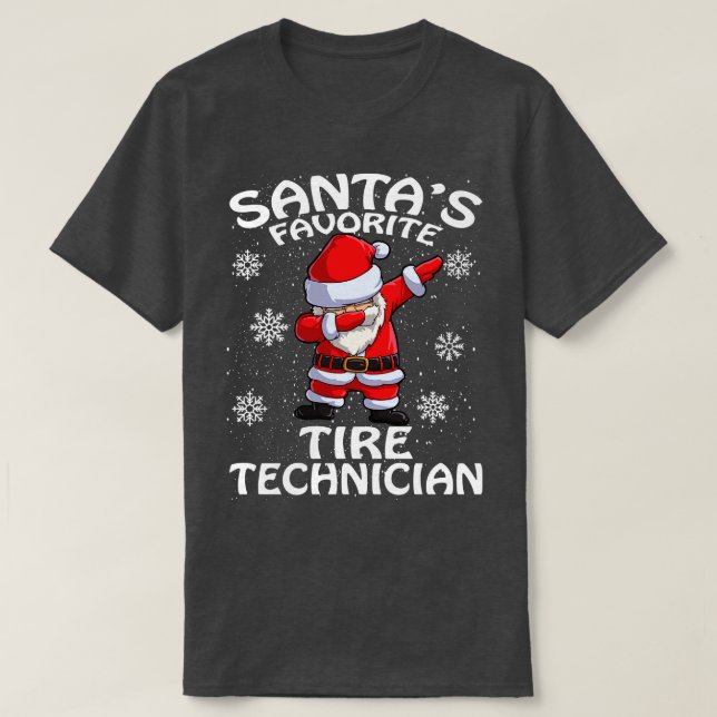 Santas Favorite Tire Technician Christmas T-Shirt (Design Front)
