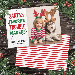 Santa's Favorite Trouble Makers Funny Christmas Holiday Card