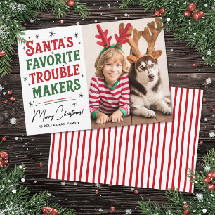 Santa's Favorite Trouble Makers Funny Christmas Holiday Card