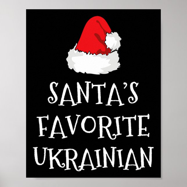 Santa's Favorite Ukrainian Christmas Funny Hat Xma Poster (Front)