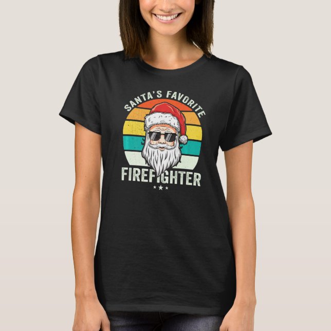 Santa's Favorite Volunteer Firefighter Proud Funny T-Shirt (Front)
