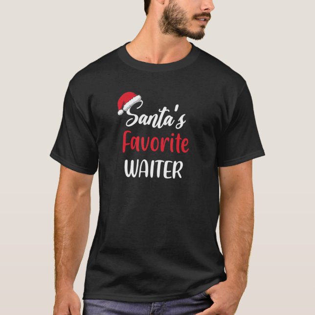 Santas Favorite Waiter   Christmas   Pajama Xmas T-Shirt (Front)