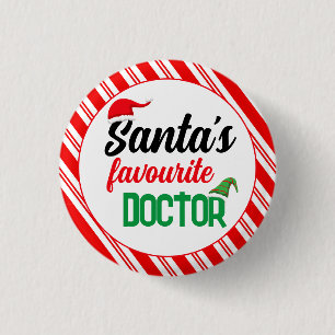 Santa's favourite doctor Christmas elf hat funny Button