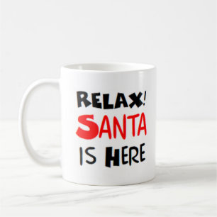 santa's here coffee mug