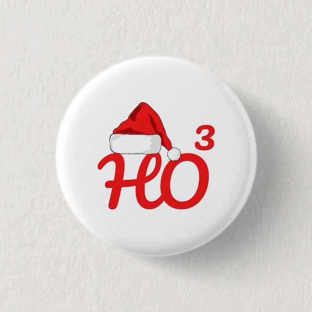 Santa's Ho Christmas   Button (Front)