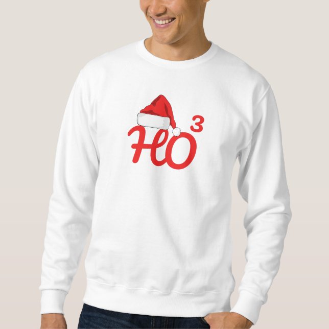 Santa's Ho Christmas  Sweatshirt (Front)
