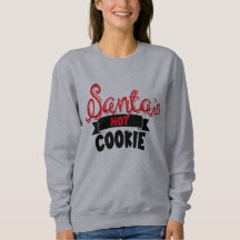 Santa's Hot Cookie Christmas Hoodie, Santa