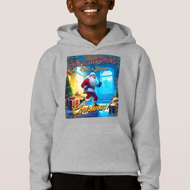 Santa's is Coming from the Chimney! Hoodie (Front)