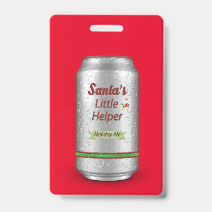 Santa's Little Helper Beer Can Custom Badge