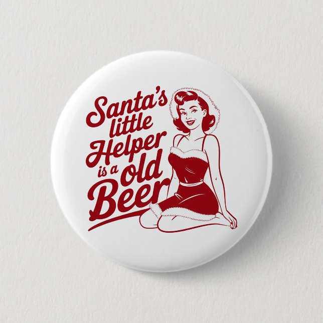 Santa's Little Helper Snarky Christmas Sarcastic  Button (Front)