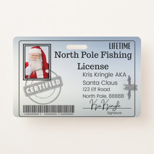 Santas Lost Fishing License  Badge
