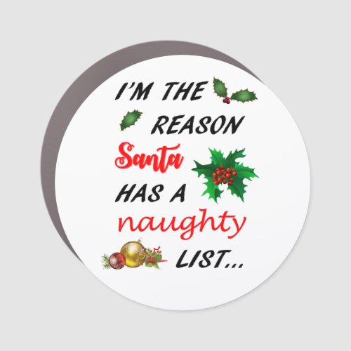 Santas Naughty List Car Magnet