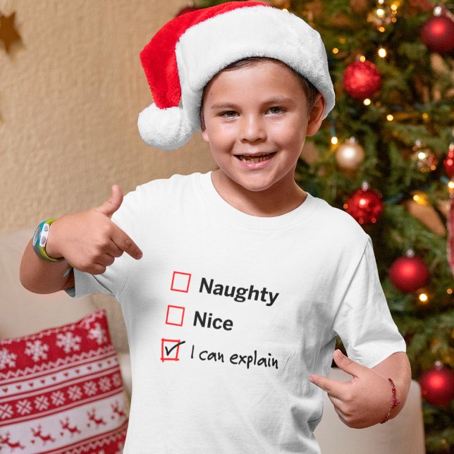 Santas Naughty List - I Can Explain T-Shirt (Creator Uploaded)