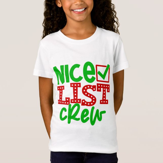 Santa's Nice List Crew T-Shirt (Front)