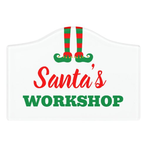 Santas North Pole workshop fun elf feet door sign