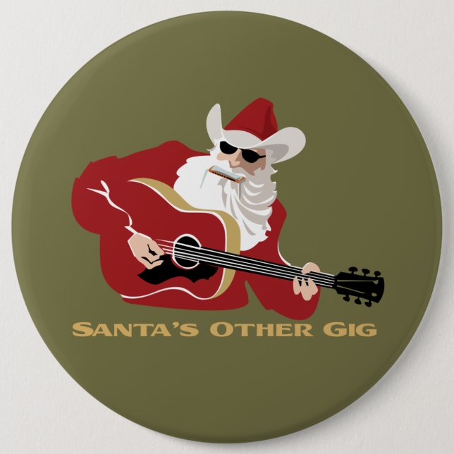 Santa's Other Gig Pinback Button (Front)