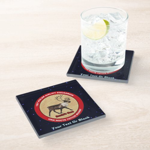 Santas Own _ 1st Polar Airlift Squadron Glass Coaster