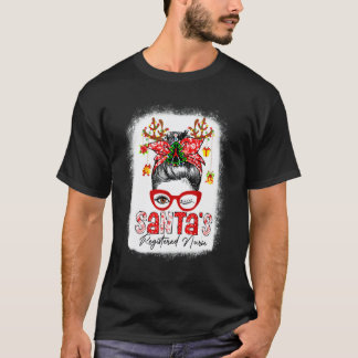 Santas Registered Nurse Christmas Woman Messy Bun T-Shirt