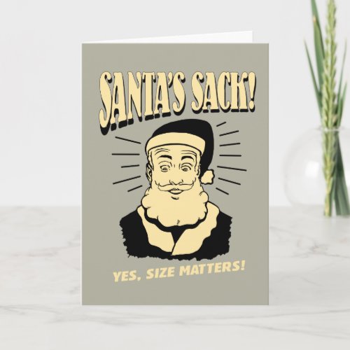 Santas Sack Yes Size Matters Holiday Card