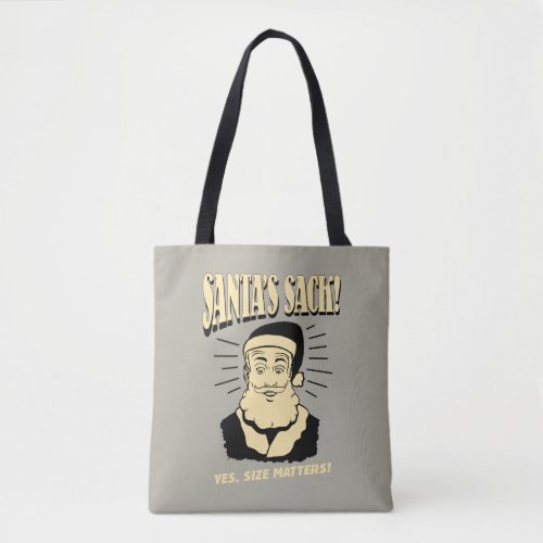 Santas Sack Yes Size Matters Tote Bag