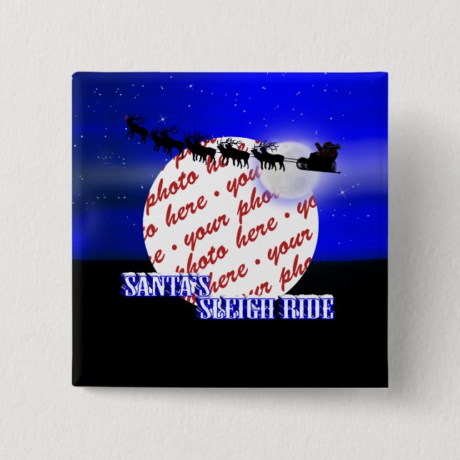 Santa's Sleigh Ride Photo Frame Pinback Button (Front)