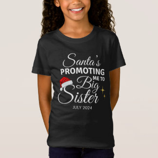 Santa's Special Surprise Big Sister Promotion T-Shirt
