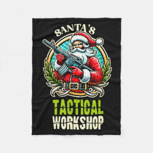 Santa's Tactical Workshop Santa Has Guns And Chris Fleece Blanket