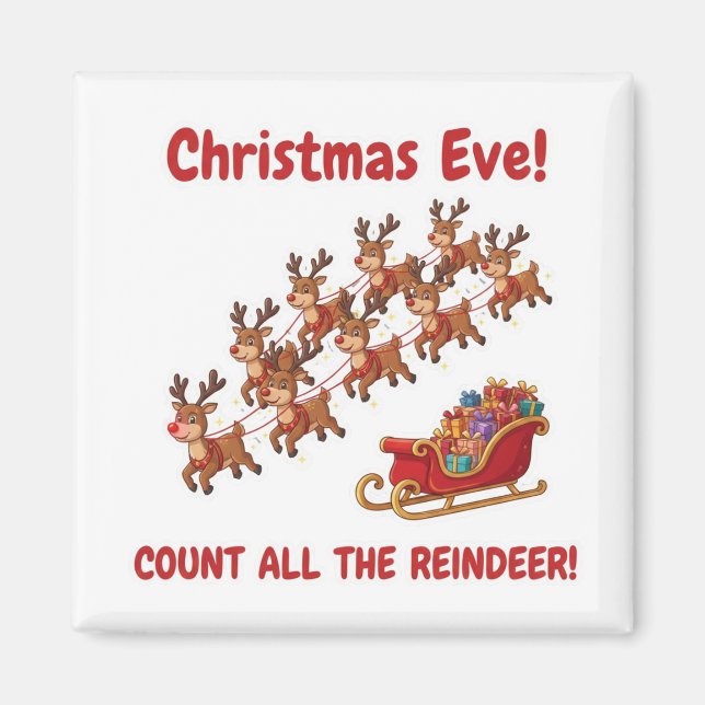 Santa's Team Reindeer Counting Game Christmas Eve  Magnet (Front)
